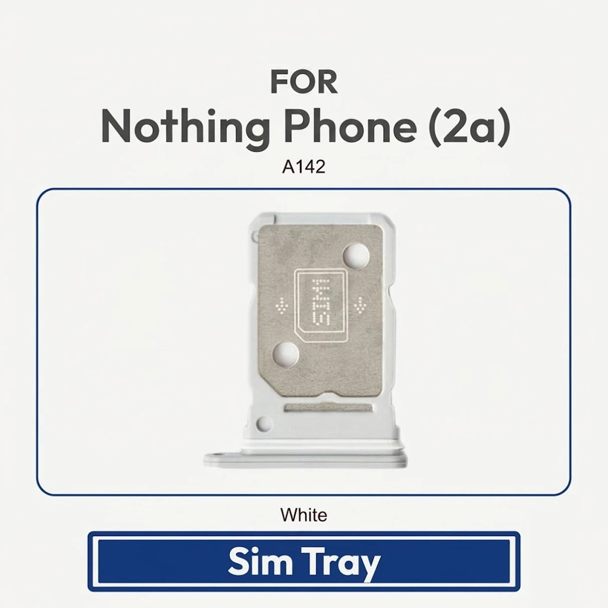 Nothing Phone (2a) Tray / Sim Slot /SD Card Tray /Holder Card compatible Replacement Parts | A142
