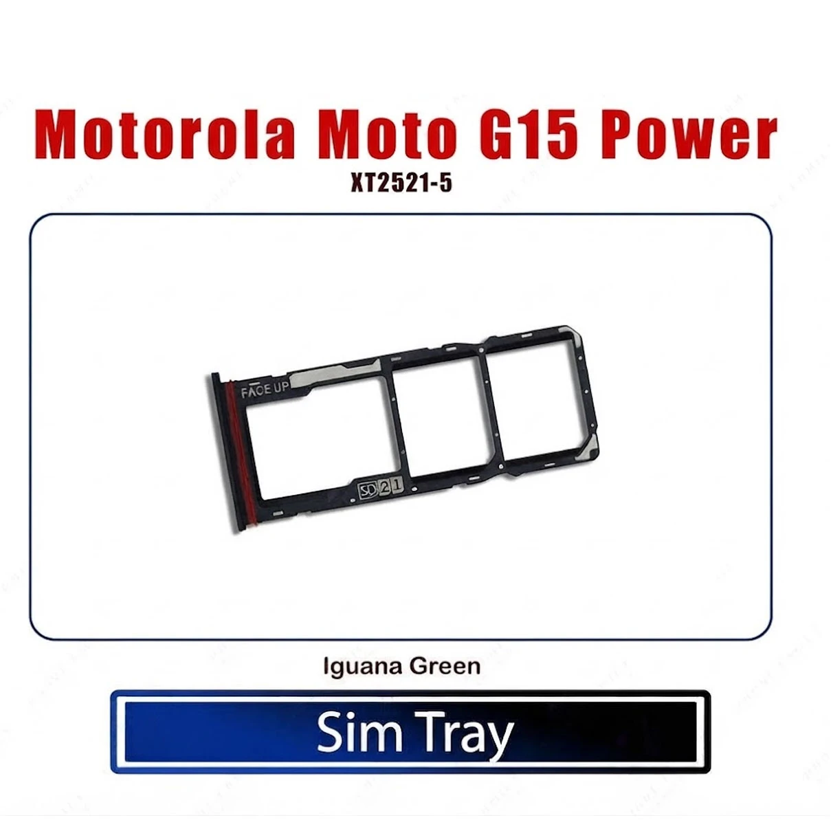 Motorola Moto G15 Power Sim Tray / Sim Slot /SD Card Tray /Holder Card compatible Replacement Parts (XT2521-5)