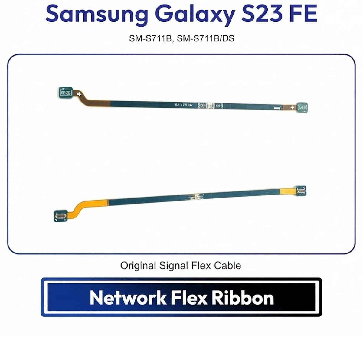 Samsung Galaxy S23 FE Network Flex Ribbon Cable | Signal Antenna Flex Replacement | Premium Quality SM-S918B, SM-S918B/DS